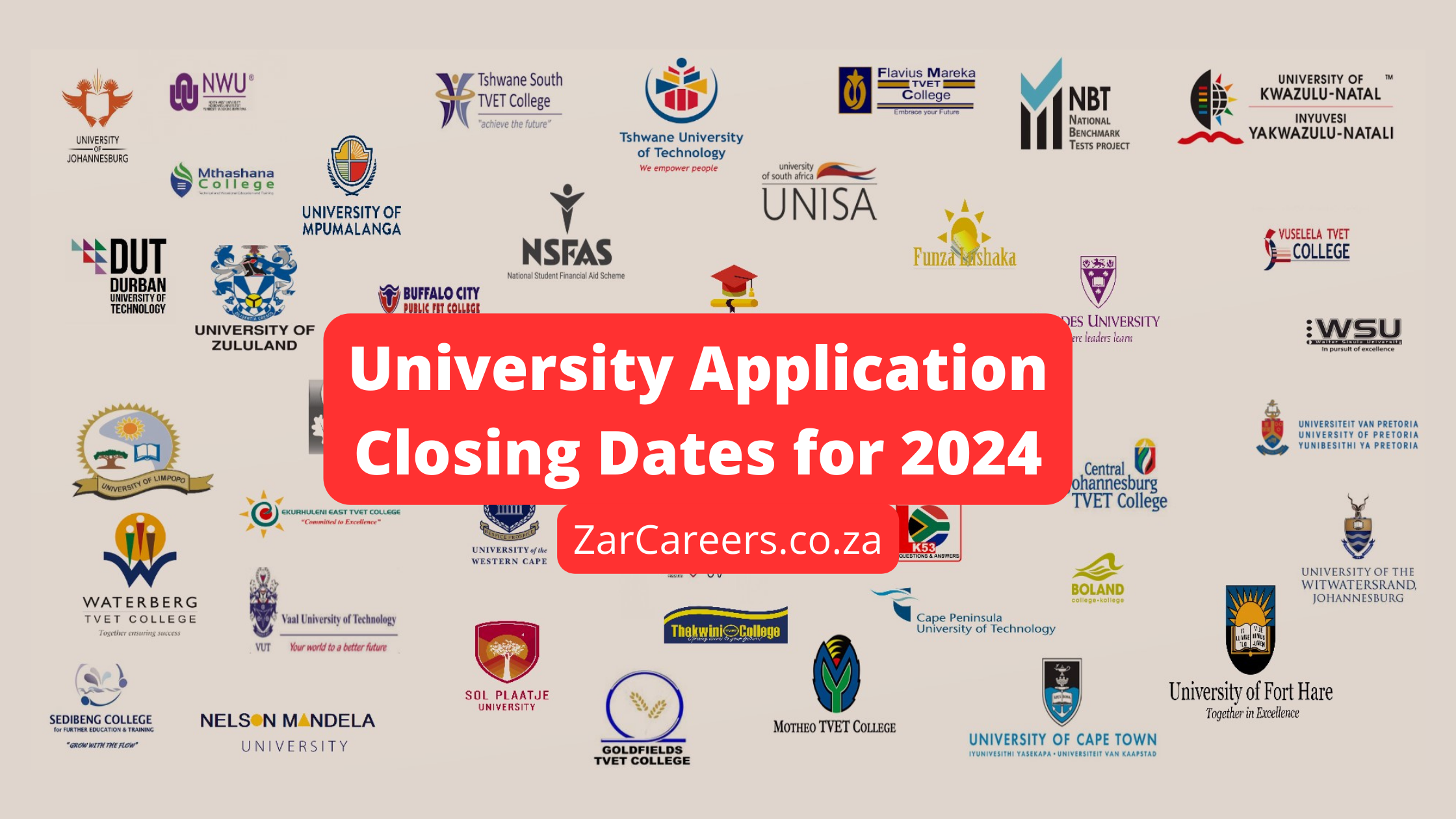 Closing Dates for University Applications for 2024 ZAR Careers
